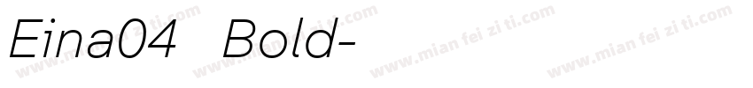 Eina04   Bold字体转换